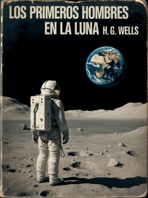 cover image of Los primeros hombres en la Luna (traducido)